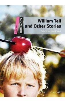 William Tell and Other Stories - John Excott - OUP William Tell and Other Stories - John Excott - OUP