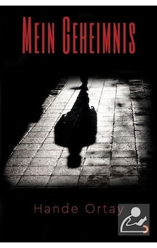 Mein Geheimnis - Hande Ortay - Cinius Mein Geheimnis - Hande Ortay - Cinius