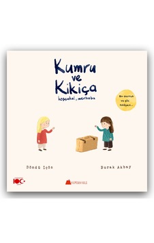 Kumru Ve Kikiça - Hoşçakal, Merhaba