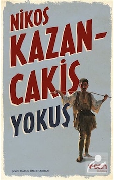 Yokuş - Nikos Kazancakis - Can Yayınları