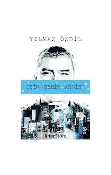 Isim Şehir Artist / Yılmaz Özdil Isim Şehir Artist / Yılmaz Özdil