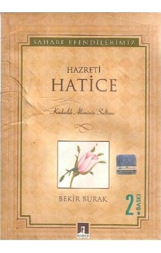 Hazreti Hatice - Bekir Burak