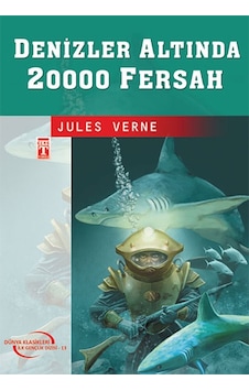 Deniz Altında 20.000 Fersah - Jules Verne - Genç Timaş Deniz Altında 20.000 Fersah - Jules Verne - Genç Timaş