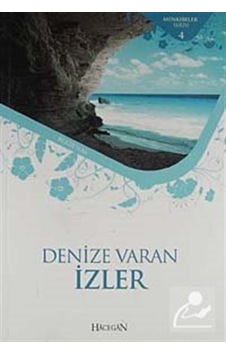 Denize Vuran İzler-Menkıbeler Serisi 4 - Bekir Nas - Hacegan Yayıncılık