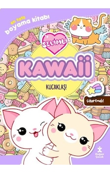 Sevimli Kawaii-Kucaklaş! En Tatlı Boyama Kitabı - Çıkartmalı!- Doğan Çocuk Sevimli Kawaii-Kucaklaş! En Tatlı Boyama Kitabı - Çıkartmalı!- Doğan Çocuk