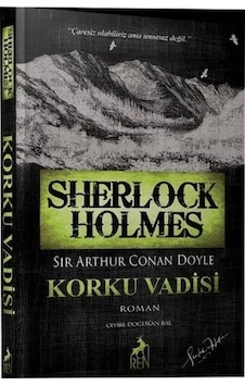 Sherlock Holmes Korku Vadisi - Sir Arthur Conan Doyle - Ren Kitap Sherlock Holmes Korku Vadisi - Sir Arthur Conan Doyle - Ren Kitap