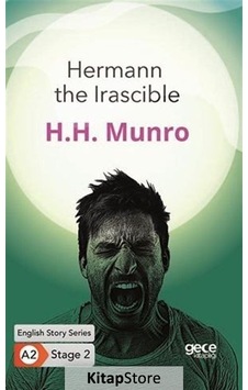 Hermann the Irascible - English Story Series - A2 Stage 2 - H. H. Munro - Gece Kitaplığı
