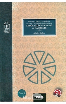 Abdülkadir-i Geylani ve Kadirilik Seti - 2 Kitap Takım - Adalet Çakır - İsam Yayınları