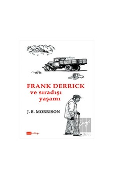 Frank Derrick ve Sıradışı Yaşamı Hitkitap Yayıncılık - Hitkitap Yayıncılık