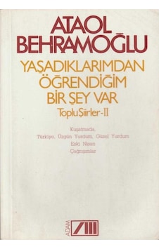 Yaşadıklarımdan Öğrendiğim Bir Şey Var İmzalı Ve İthaflı İkinciel Kullanılmış Kitap
