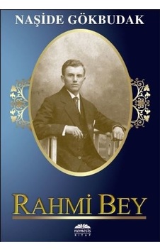 Rahmi Bey Naşide Gökbudak Rahmi Bey Naşide Gökbudak