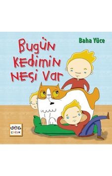 Bugün Kedimin Nesi Var - Baha Yüce - Nar Çocuk Bugün Kedimin Nesi Var - Baha Yüce - Nar Çocuk