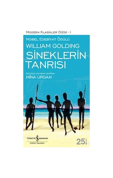 Sineklerin Tanrısı - Modern Klasikler Dizisi Sineklerin Tanrısı - Modern Klasikler Dizisi