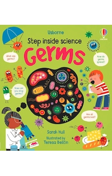 Step Inside Science: Germs- Usborne Step Inside Science: Germs- Usborne