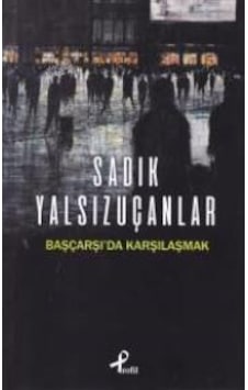 Başçarşı'Da   Karşılaşmak
