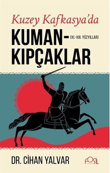 Kuzey Kafkasya'da Kuman-kıpçaklar & Xı.-xııı. Yüzyıllar / Dr. ... Kuzey Kafkasya'da Kuman-kıpçaklar & Xı.-xııı. Yüzyıllar / Dr. ...