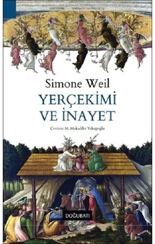 Yerçekimi ve İnayet - Simone Weil - Doğu Batı Yayınları