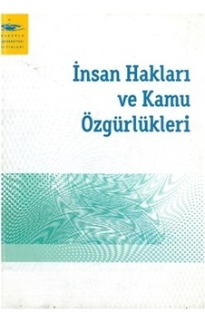 İnsan Hakları Ve Kamu Özgürlükleri Aöf 2.El 2013 Baskı İadesiz İnsan Hakları Ve Kamu Özgürlükleri Aöf 2.El 2013 Baskı İadesiz