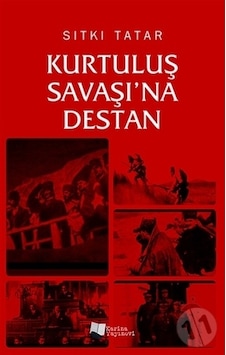 Kurtuluş Savaşı'na Destan
