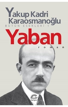 Yaban - Y.K.Karaosmanoglu Yaban - Y.K.Karaosmanoglu