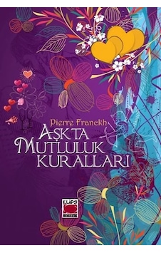 Aşkta Mutluluk Kuralları Ciltli Aşkta Mutluluk Kuralları Ciltli