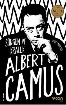 Sürgün ve Krallık - Albert Camus - Can Yayınları Sürgün ve Krallık - Albert Camus - Can Yayınları