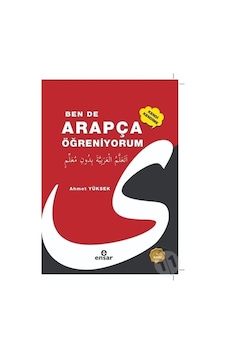 Ben de Kendi Kendime Arapça Öğreniyorum  - Ahmet Yüksek  - Ensar Neşriyat