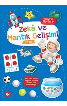 Büyüyorum Öğreniyorum Okul Öncesi Etkinlikleri - Zekâ Ve Mantık Gelişimi 5+yaş Büyüyorum Öğreniyorum Okul Öncesi Etkinlikleri - Zekâ Ve Mantık Gelişimi 5+yaş