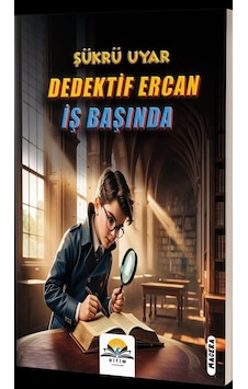 Dedektif Ercan İş Başında / Şükrü Uyar Dedektif Ercan İş Başında / Şükrü Uyar
