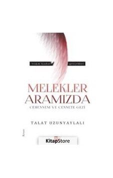 Kitapstore Melekler Aramızda / M. Talat Uzunyaylalı Kitapstore Melekler Aramızda / M. Talat Uzunyaylalı