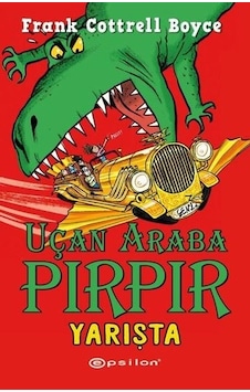Uçan Araba Pırpır Yarışta - Cottrell Boyce - Epsilon Yayınevi