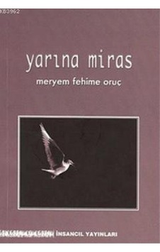 Yarına Miras Yarına Miras