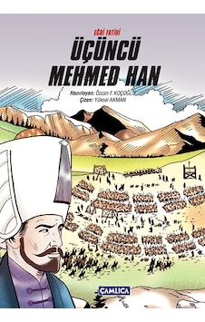Eğri Fatih Üçüncü Mehmed Han- Çamlıca Basım Yayın Eğri Fatih Üçüncü Mehmed Han- Çamlıca Basım Yayın