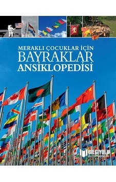 Meraklı Çocuklar İçin Bayraklar Ansiklopedisi / Claudiu Martin Meraklı Çocuklar İçin Bayraklar Ansiklopedisi / Claudiu Martin