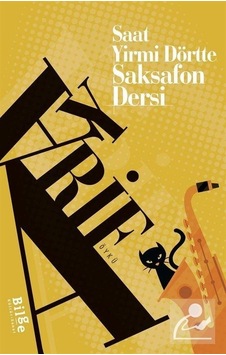 Saat Yirmi Dörtte Saksafon Dersi - Arif Ay