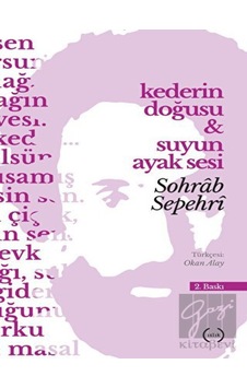 Islık Yayınları - Kederin Doğusu ve Suyun Ayak Sesi Islık Yayınları - Kederin Doğusu ve Suyun Ayak Sesi