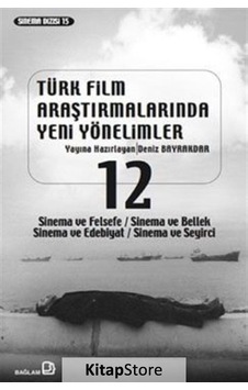 Türk Film Araştırmalarında Yeni Yönelimler 12- Bağlam Yayıncılık