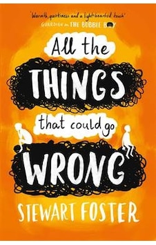 All The Things That Could Go Wrong All The Things That Could Go Wrong