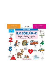 Ilk Sözlük 2 / Sayılar-Renkler-Şekiller-Hayvanlar-Taşıtlar / K