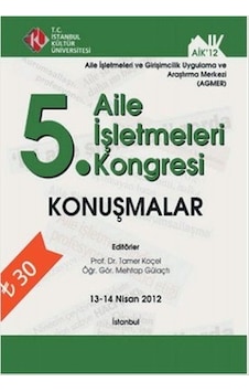 Konuşmalar 5. Aile İşletmeleri Kongresi
