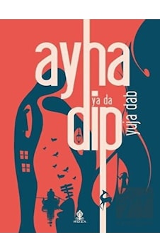 Ayna ya da Dip - Yuja Dab - Roza Yayınevi