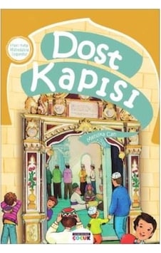 Dost Kapısı - Mehlika Can - Semerkand Çocuk Dost Kapısı - Mehlika Can - Semerkand Çocuk