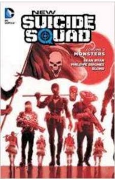 New Suicide Squad Volume 2: Monsters - Sean Ryan - DC Comics New Suicide Squad Volume 2: Monsters - Sean Ryan - DC Comics