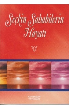 Seçkin Sahabelerin Hayatı Cep Boy - Hasan Kaluç Seçkin Sahabelerin Hayatı Cep Boy - Hasan Kaluç
