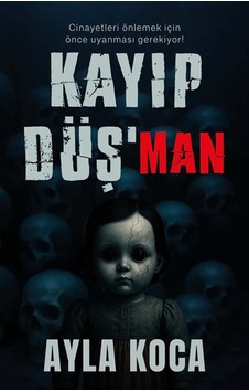 Kayıp Düşman / Ayla Koca