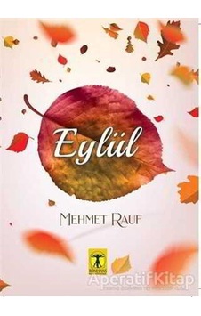 Eylül - Mehmet Rauf - Rönesans Yayınları Eylül - Mehmet Rauf - Rönesans Yayınları