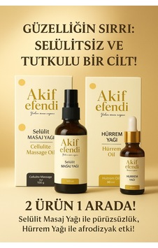 Akif Efendi İki Ürün Bir Arada Hürrem Yağı Ve Selülit Masaj Yağı