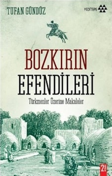 Bozkırın Efendileri Bozkırın Efendileri
