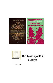 Kanuni Sultan Süleyman Dönemi Taht Kavgaları + Tuhaf Bir Yılbaşı Öyküsü + Bir Noel Şarkısı Kanuni Sultan Süleyman Dönemi Taht Kavgaları + Tuhaf Bir Yılbaşı Öyküsü + Bir Noel Şarkısı