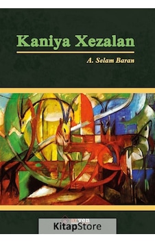 Kaniya Xezalan - A. Selam Baran - Aryen Kaniya Xezalan - A. Selam Baran - Aryen